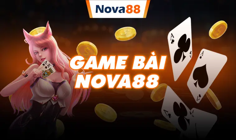 Nova88 - Nhà Cái Nova88 - Trang Chủ Cá Cược Trực Tuyến Số 1 - Nova88 stant-on 33 Trải nghiệm chơi game bài chất lượng tại nhà cái Nova88